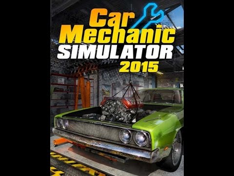 Как скачать игру Car Mechanic Simulator 2015 - YouTube