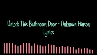 Watch Unknown Hinson Unlock This Bathroom Door video