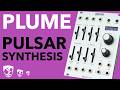 The fascinating world of PULSAR SYNTHESIS with Plume from hieroglyphic video thumbnail