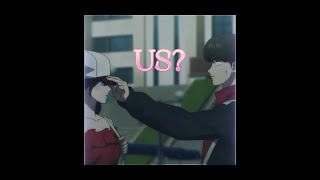 Us? Ii Couple Edit Ii Ft.li Shiya And Juntang