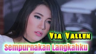 Via Vallen - Sempurnakan Langkahku Ost Cinta Asyifa
