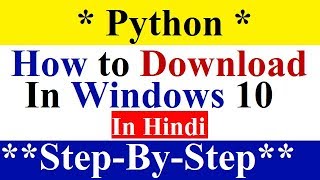 How to download Python for Windows 10 - (In Hindi)