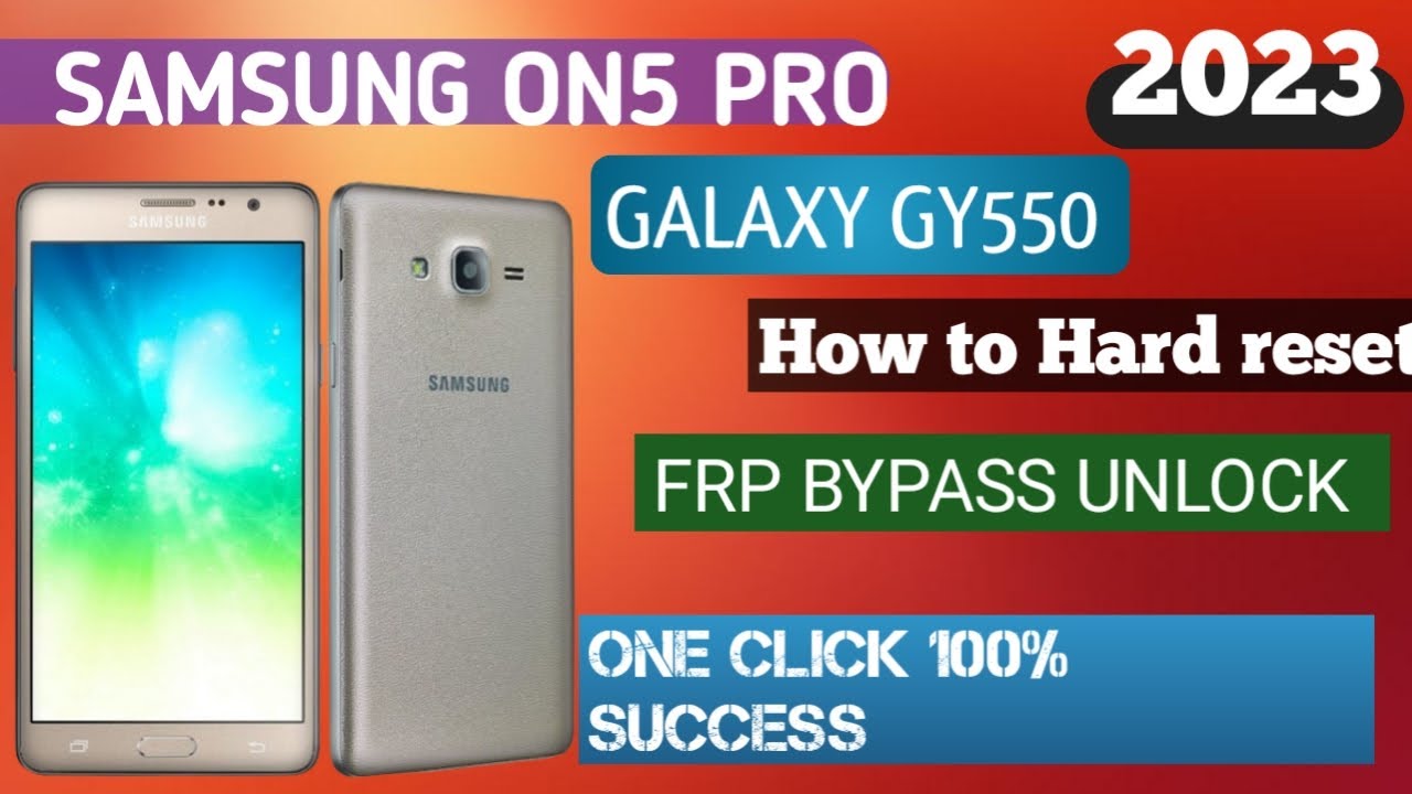 Samsung On5 Pro GY550FY Pattrn Lock & Google Acount Samsung On5 Pro GY550FY Pattrn Lock & Google Acount