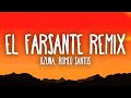 Ozuna x Romeo Santos - El Farsante (Remix)