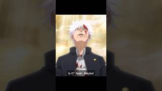 Gojo Is It? Yeah. Maybe I Love This