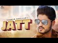 Gurnam bhullar | JATT (official video) | MP4 Punjabi music | Latest Punjabi song 2020