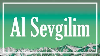 Semicenk & Funda Arar - Al Sevgilim Sözlerilyrics B Vuruş