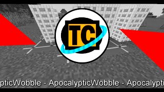ApocalypticWobble - TC Blox Music
