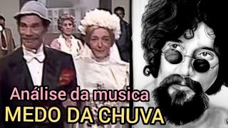 Análise Da Musica Medo Da Chuva De Raul Seixas