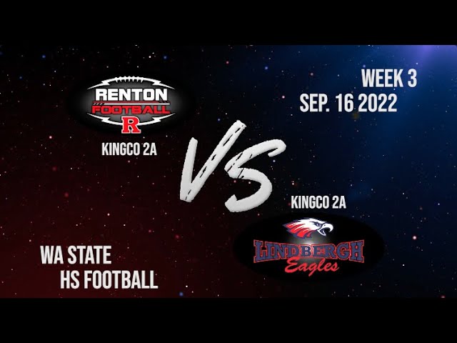 Renton VS Lindbergh (HS) | Full Game Coverage