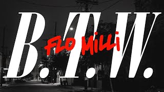 Flo Milli - B.T.W