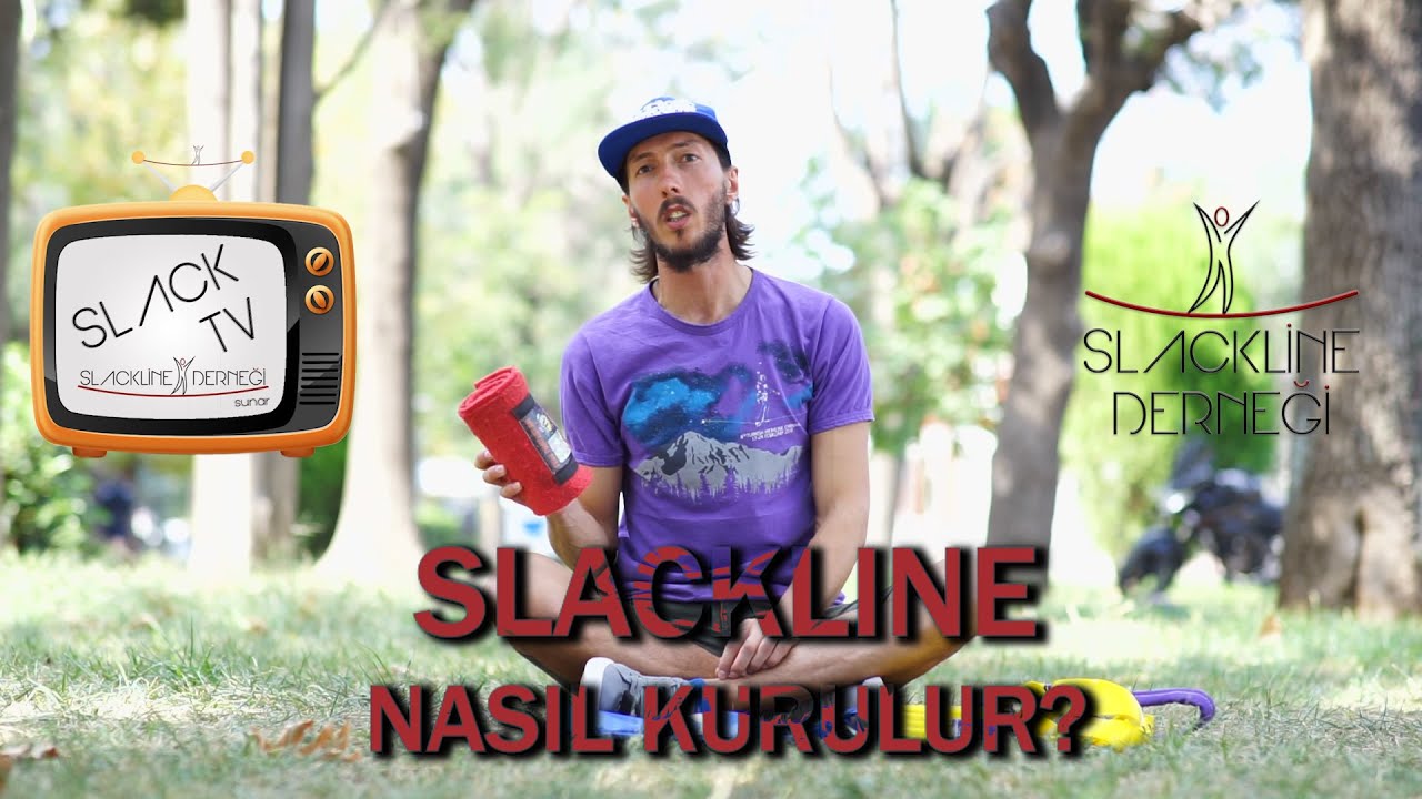 Slack TV - Yeni Başlayanlar İçin Slackline Eğitim Videoları