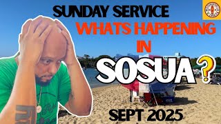Sosua Updates Sept 2025 A Sunday Service Special Dominican Republic
