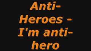 Watch Antihero Not Good Enough video
