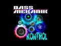 Bass Mekanik - Can U Feel The Bass