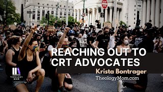 Reaching Out to CRT Advocates
