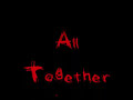 All Together Now Video preview