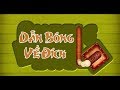 Hướng dẫn chơi game Dẫn bóng về đích - Game vui