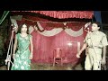 Nautanki Jeevan Jyoti Jwala part 7