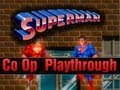 Superman - 2 Player Playthrough