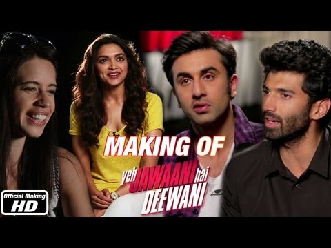 Making of the Film - Yeh Jawaani Hai Deewani | Ranbir Kapoor...
