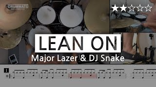005 Lean On - Major Lazer & DJ Snake  (★★☆☆☆) | Pop Drum Cover, Score, Sheet, Le