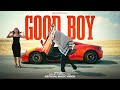 EMIWAY - GOOD BOY (MUSIC BY - YO YO HONEY SINGH ) | OFFICIAL MUSIC VIDEO |