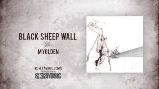 Watch Black Sheep Wall Myolden video