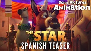 THE STAR - Official Spanish Teaser