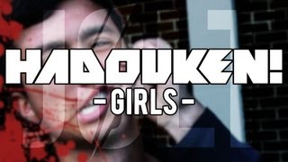 Watch Hadouken Girls video