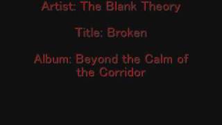 Watch Blank Theory Broken video
