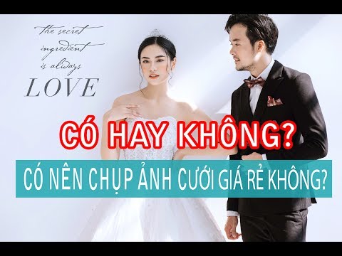 Có nên chụp ảnh cưới giá rẻ không? Lời khuyên cho các cặp đôi | Mimosa wedding