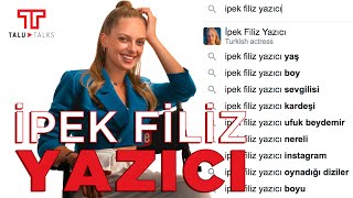 İpek Filiz Yazıcı Hakkında En Çok Aranan Soruları Yanıtlıyor I Talu Talks