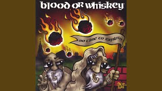 Watch Blood Or Whiskey Breaking Through video