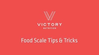 Victory Nutrition: Food Scale Tips and Tricks with Beth