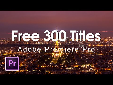 300 Free Animated Titles for Premiere Pro Template Mogrt File