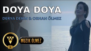 Orhan Ölmez  feat. Derya Derin  -  Doya Doya 