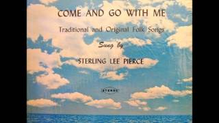 Sterling Lee Pierce Come And Go With Me 197 Us Sterling Lee Pierce Come And Go With Me 197 Us