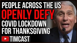 Americans Openly DEFY COVID Lockdown To Celebrate Thanksgiving, Democrat Hypocrisy Sparks Defiance