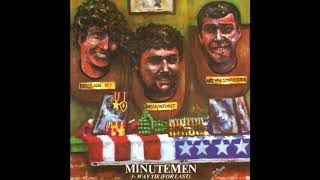 Watch Minutemen Political Nightmare video