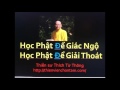 Thập Nhị Nhân Duyên -Thiền sư- Thích Từ Thông -