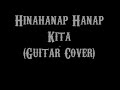 Hinahanap-hanap Kita - Rivermaya (Guitar Cover With Lyrics & Chords)