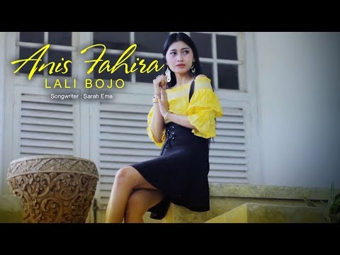 Anis Fahira - Lali Bojo (Official Music Video)