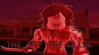The Jeff The Killer - Roblox Movie Horror