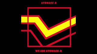We Are Atomage R