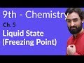 Matric part 1 Chemistry, Freezing Point - Ch 5 - 9th Class Chemistry