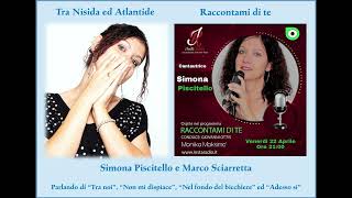 Tra Nisida ed Atlantide - L'intervista per "Raccontami di te" di InstaRadio