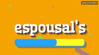 Espusallar - Espusallar Nasil Söyleni̇r? Espousals - How To Say Espousal