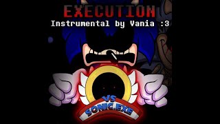 Friday Night Funkin Vs Sonic.exe - Execution Instrumental