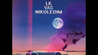 Lk X Vaseto Trakiq X Nikoledim - Konusi